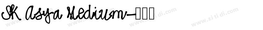 SK Asya Medium字体转换